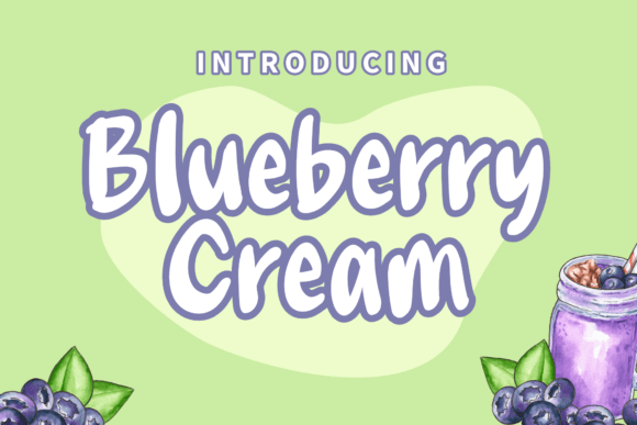 Blueberry Cream: The Handwritten Font That Adds Charm to Every Craft