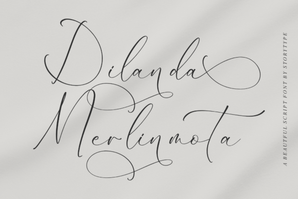 Dilanda Merlinmota: A Designer’s Go-To Script Font for Elegant Branding