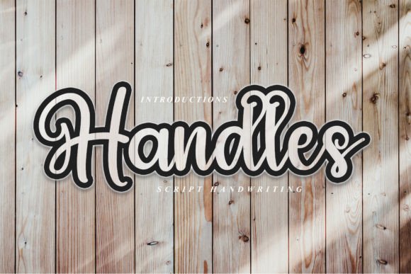 Handles: A Sweet Script Font for Romantic and Joyful Branding Projects