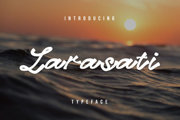 Handmade Magic with the Larasati Script Font
