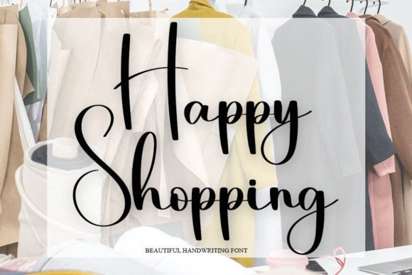Happy Shopping: A Handwritten Font for Modern Web and Digital Design