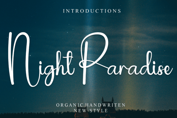 Night Paradise: A Handwritten Font for Modern Campaign Design