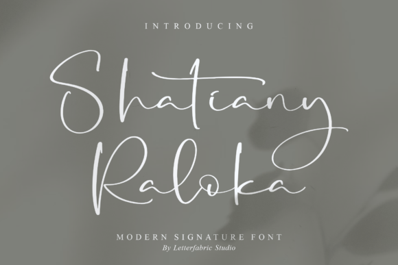 Shatiany Raloka: A Modern Signature Font That Elevates Editorial Design