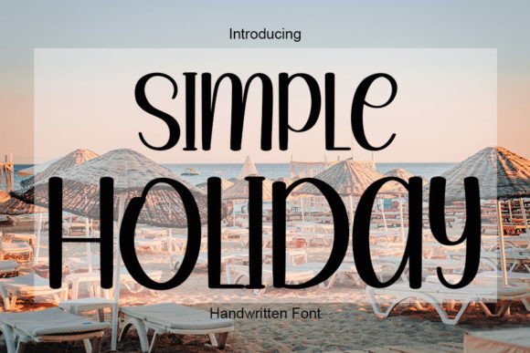 Simple Holiday: A Handwritten Font That Brings Elegance to Editorial Design