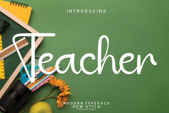 Teacher Font Review: A Sweet Handwritten Typeface for Romantic Branding